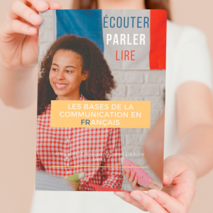 Les bases de la communication en français - Free Ebook